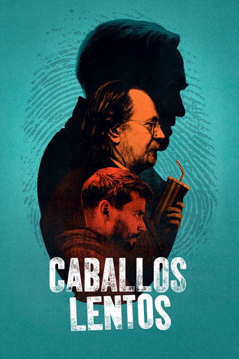 Cartel de Caballos lentos
